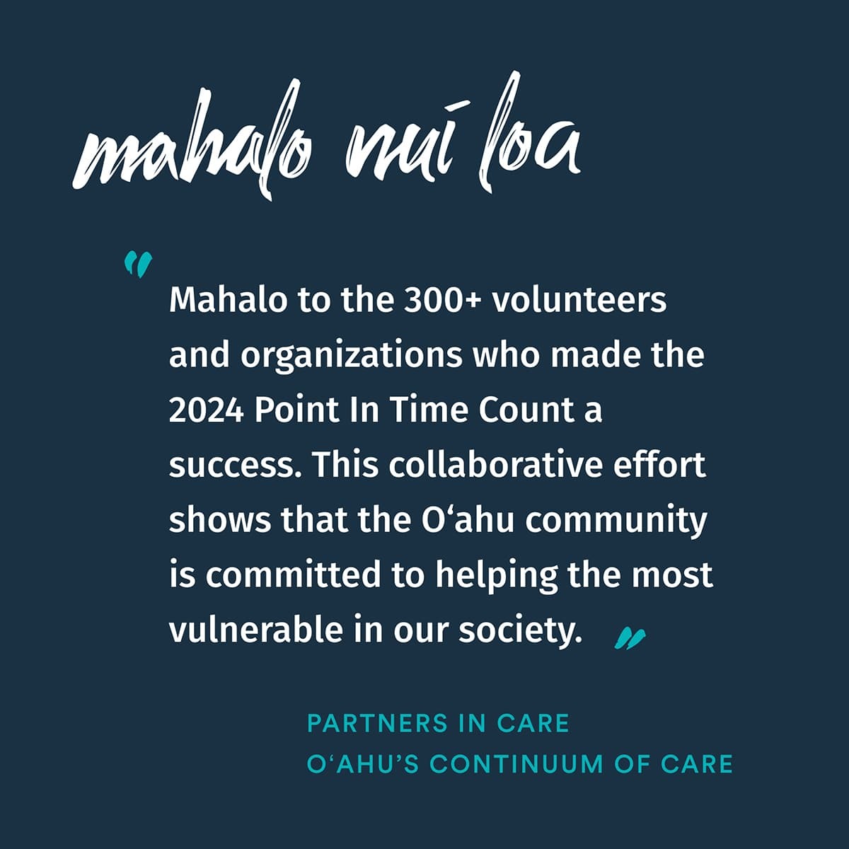 Mahalo Nui Loa to Partners in Care
